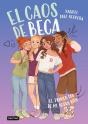 El Caos De Beca 1. El Primer Día De Mi Nueva Vida - Preview