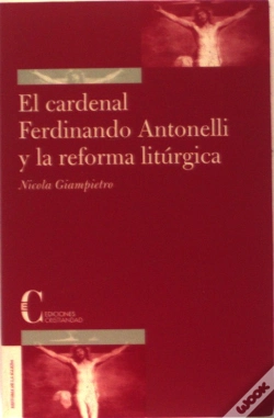 Capa do artigo El Cardenal F. Antonelli Y La Reforma Litúrgica