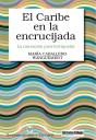El Caribe En La Encrucijada - Preview