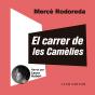 El Carrer De Les Camèlies - Preview