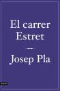 El Carrer Estret - Preview