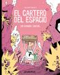 El Cartero Del Espacio 3 - Preview