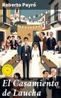 El Casamiento De Laucha - Preview