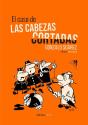 El Caso De Las Cabezas Cortadas - Preview