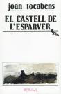 El Castell De L'Esparver - Preview