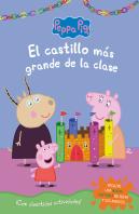 El Castillo Más Grande De La Clase (Peppa Pig. Actividades)