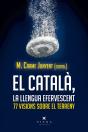 El Català, Llengua Efervescent - Preview