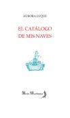 El Catálogo De Mis Naves