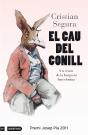 El Cau Del Conill - Preview