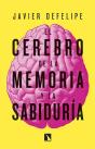 El Cerebro De La Memoria Y La Sabiduria - Preview