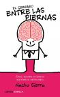 El Cerebro Entre Las Piernas - Preview