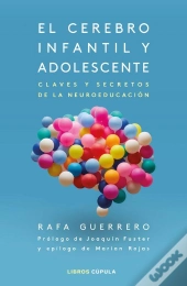 El Cerebro Infantil Y Adolescente
