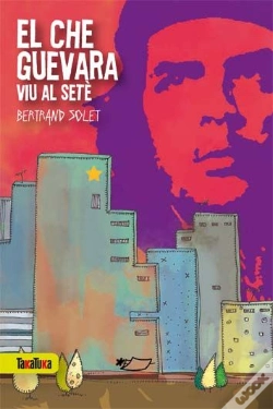 Capa do artigo El Che Guevara Viu Al Setè