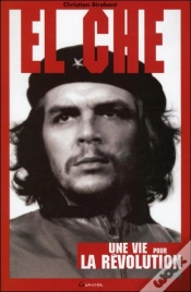 Capa do artigo El Che, Une Vie Pour La Révolution