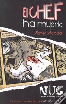 Capa do artigo El Chef Ha Muerto