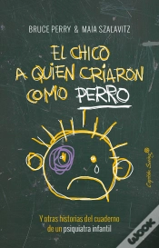 Capa do artigo El Chico A Quien Criaron Como Perro