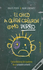 Capa do artigo El Chico A Quien Criaron Como Perro