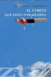 Capa do artigo El Chico Que Diste Por Muerto