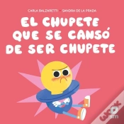 Capa do artigo El Chupete Que Se Canso De Ser Chupete