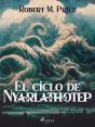 El Ciclo De Nyarlathotep - Preview