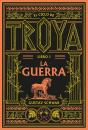 El Ciclo De Troya. Libro 1: La Guerra - Preview