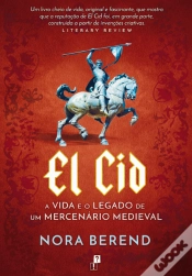 Capa do artigo El Cid - A Vida e o Legado de um Mercenário Medieval
