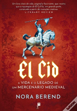 Capa do artigo El Cid - A Vida e o Legado de um Mercenário Medieval