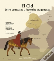 Capa do artigo El Cid. Entre Combates Y Leyendas Aragonesas