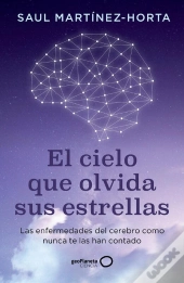 El Cielo Que Olvida Sus Estrellas