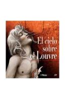 El Cielo Sobre El Louvre