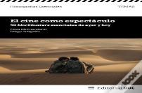 El Cine Como Espectaculo