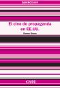 El Cine De Propaganda En Eeuu - Preview
