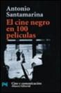 El Cine Negro en 100 Peliculas - Preview