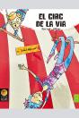 El Circ De La Via - Preview
