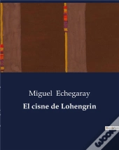 El Cisne De Lohengrin - .
