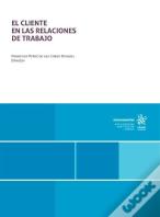 El Cliente En Las Relaciones De Trabajo