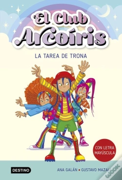 Capa do artigo El Club Arcoiris 3. La Tarea De Trona