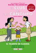 El Club De Las Canguro 4: El Talento De Claudia