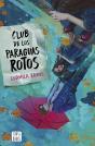 El Club De Los Paraguas Rotos - Preview