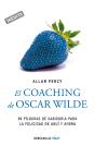 El Coaching De Oscar Wilde (Genios Para La Vida Cotidiana) - Preview