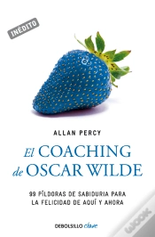 Capa do artigo El Coaching De Oscar Wilde (Genios Para La Vida Cotidiana)