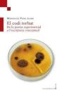 El Codi Torbat. De La Poesia Experimental A Læescriptura Conceptual - Preview