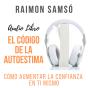 El Código De La Autoestima - Preview