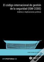 El Codigo Internacional De Gestion De La Seguridad (Ism Code)