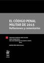 El Código Penal Militar De 2015 Reflexiones Y Comentarios - Preview