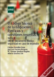 Capa do artigo El Código Técnico De La Edificación: Ejercicios Y Cuestiones Resueltas. Tomo Ii Dbs-Si: Documento Bá