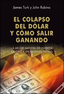 Capa do artigo El Colapaso Del Dólar Y Cómo Salir Ganando