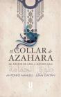 El Collar De Azahara - Preview