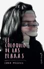 El Coloquio De Las Perras - Preview