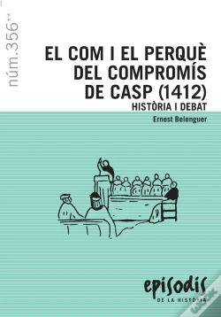 Capa do artigo El Com I El Perquè Del Compromís De Casp (1412)